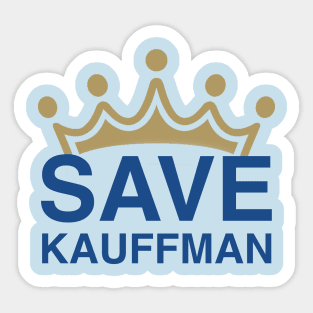 Save Kauffman Stadium - Kansas City Baseball - Blue Text Sticker